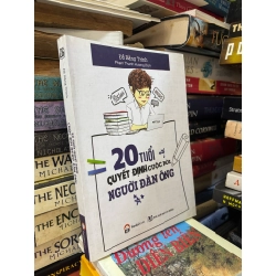 20 tuổi quyết định cuộc đời người đàn ông - Đỗ Bằng Trình