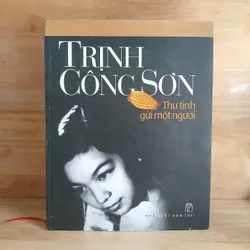 Trịnh Công Sơn - Thư Tình Gửi Một Người