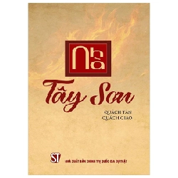 Nhà Tây Sơn - Quách Tấn, Quách Giao