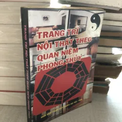 Trang trí nội thất theo quan niệm phong thuỷ