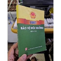 Luật bảo vệ môi trường mới 90% 2022 GIÁO TRÌNH, CHUYÊN MÔN HCM1709 Rebooks.vn