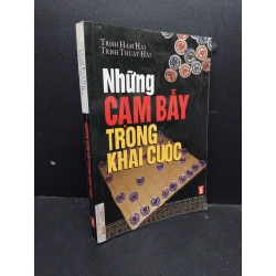 Những cạm bẫy trong khai cuộc mới 70% ố ẩm 2006 HCM2207 Trịnh Hàm Hải - Trịnh Thuật Hải KỸ NĂNG