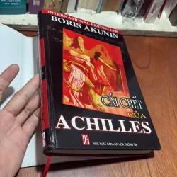 II Văn Học: Cái Chết Của Achilles - Boris Akunim - Lê Thị Lan Hương (Dịch) - 1998 1012879