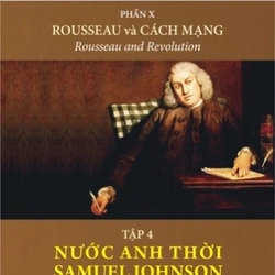 Lịch sử văn minh thế giới - Nước Anh thời Samuel Johnson 199841