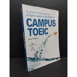 Campus Toeic mới 70% ố vàng, rách gáy nhẹ (Kèm CD) 2019 HCM2606 Jim Lee Sandy Cho HỌC NGOẠI NGỮ