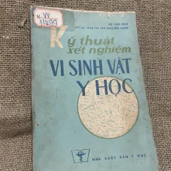 Kỹ thuật xét nghiệm sinh vât y học ; gần 200 trang 