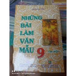 (Sách cũ SCGR) Những Bài Làm Văn Mẫu 9 (Tập 1) - Trần Thị Hiền 2015 VAVO-AK3ST1 Blogmeo090426