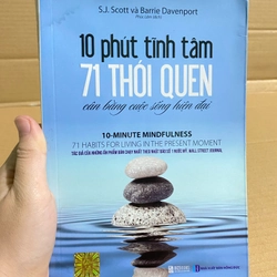 10 Phút Tĩnh Tâm - 71 Thói Quen Cân Bằng Cuộc Sống Hiện Đại 537077