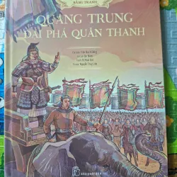 Quang Trung Đại Phá Quân Thanh ( Bìa Cứng ) 1006242