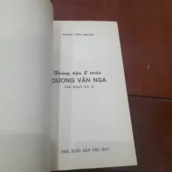 Hoàng Hậu hai triều DƯƠNG VÂN NGA 754156
