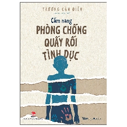 Cẩm Nang Phòng Chống Quấy Rối Tình Dục (2025) - Trương Căn Điền