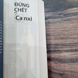 Đừng Chết Bởi Canxi.     160717