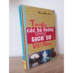 [Phiên Chợ Sách Cũ] Truyện Các Bà Hoàng Trong Lịch Sử - Phạm Minh Thảo 2012