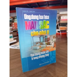 Ứng dụng hài hoà màu sắc cho nhà ở - Hoàng Yến, Thanh Long