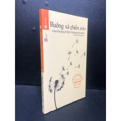 Buông xả phiền não mới 90% HCM.ASB0612
