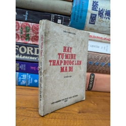 HÃY TỰ MÌNH THẮP ĐUỐC LÊN MÀ ĐI - THÍCH MINH CHÂU