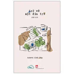 Trở Về Một Đứa Trẻ - Nguyễn Đinh Khoa 280186