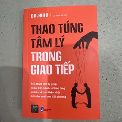 Thao túng tâm lý trong giao tiếp - Dr Hiro 137337