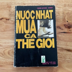 II Tựa sách: Nước Nhật Mua Cả Thế Giới - PIERRE ANTONIE _ DONNET - 1991