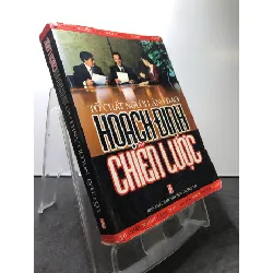 [Sách Cũ SCGR] Tố chất người lãnh đạo hoạch định chiến lược 2005 mới 80% bẩn nhẹ Thuỳ Linh - Lã Hùng HPB3007 KỸ NĂNG