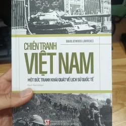 Chiến tranh Việt Nam một bức tranh khái quát về lịch sử quốc tế 