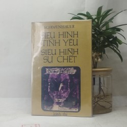 Siêu hình tình yêu, siêu hình sự chết - Schopenhauer 128546