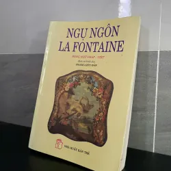 Ngụ ngô La Fontiane | Song ngữ Việt-Pháp