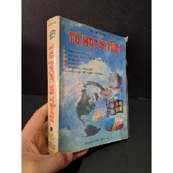 Tự học vi tính mới 80% bẩn bìa, ố 1998 Võ Hiếu Nghĩa HCM1604 GIÁO TRÌNH, CHUYÊN MÔN