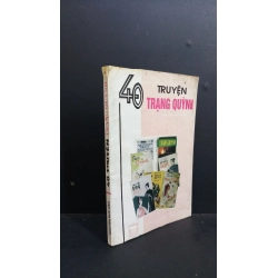 40 truyện Trạng Quỳnh mới 60% bẩn bìa, ố vàng, ẩm, tróc gáy 1995 HCM0412 Nguyễn Đức Hiền VĂN HỌC Oreka-Blogmeo