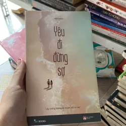 Yêu đi đừng sợ 