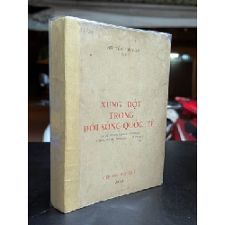 Xung đột trong đời sống quốc tế - Nguyễn Hiến Lê dịch
