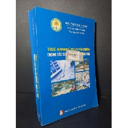 (TẶNG BOOKMARK) Thực hành kế toán tài chính trong các doanh nghiệp nhỏ và vừa - Trần Văn Hợi - 2018 mới 90% - KINH TẾ - TÀI CHÍNH - CHỨNG KHOÁN - RBK0111