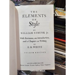THE ELEMENTS OF STYLE - WILLIAM STRUNK JR. AND E. B. WHITE 121252