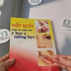 Nốt Ruồi Dưới Cái Nhìn Y Học & Tướng Học - Như Hùng 727280