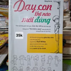 Dạy con thế nào mới đúng