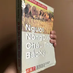 Người Nông Dân Châu Thổ Bắc Kỳ - Pierre Gourou (bản in 2003) 740018