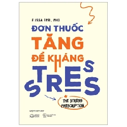 Đơn Thuốc Tăng Đề Kháng Stress - Elissa Epel, PhD 279752