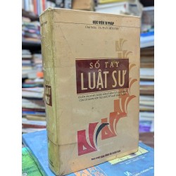 Sổ tay luật sư - Ts. Phan Hữu Thư