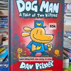 Dog Man: A Tale of Two Kitties