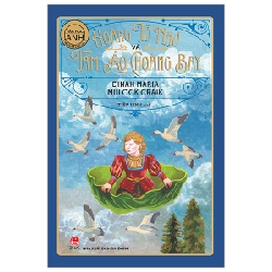 Văn Học Anh - Tác Phẩm Chọn Lọc - Hoàng Tử Nhỏ Và Tấm Áo Choàng Bay - Dinah Maria Mulock Craik (Mới 100%) Truyện thiếu nhi, NXB Kim Đồng - SÁCH ĐẠI HỌC