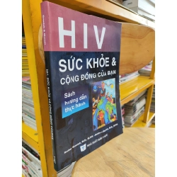 HIV Sức Khoẻ Cộng Đồng Của Bạn - ThS.Bs. Reuben Granich, Ths.Bs. Jonathan Mermin