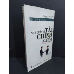 [Phiên Chợ Sách Cũ] Thành Công Trước Tuổi Ba Mươi Để Trở Thành Nhà Quản Lý Tài Chính Giỏi - La Kiến 0612