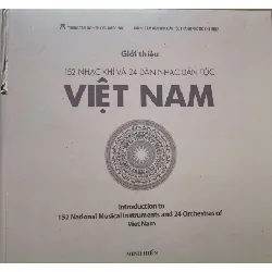 GIỚI THIỆU NHẠC KHÍ VÀ DÀN NHẠC DÂN TỘC - MINH HIỂN - 2012 - 579 trang - Bìa cứng - gần gáy cấn chút như hình - chưa sử dụng ANTQ2308 LỊCH SỬ - CHÍNH TRỊ - TRIẾT HỌC Blogmeo21025