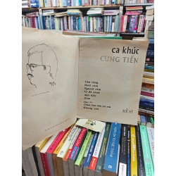 CA KHÚC CUNG TIẾN - KẺ SĨ 137292