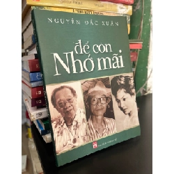 Để còn nhớ mãi - Nguyễn Đắc Xuân