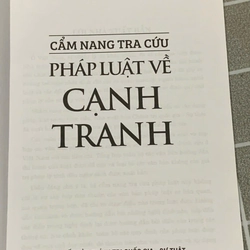 CẨM NANG TRA CỨU PHÁP LUẬT VỀ CẠNH TRANH PHẠM HOÀI HUẤN (Chủ biên) NGUYỄN ĐÌNH THÁI 545931