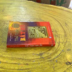 THẾ TRẬN BẤT HỦ - SỔ TAY NGHỆ THUẬT CỜ TƯỚNG- Trần Minh Nhựt biên soạn 1022432