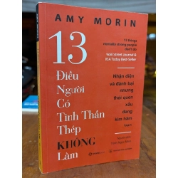 13 điều người có tinh thần thép không làm - Amy Morin 226277