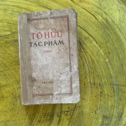TỐ HỮU TÁC PHẨM ( THƠ )