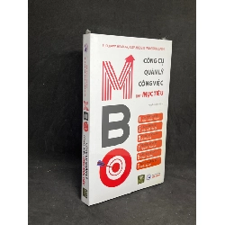 MBO Công Cụ Quản Lý Công Việc Theo Mục Tiêu - Furukawa Hisataka,Ikeda Hiroshi,Yanagisawa Saori new 100% HCM.ASB1205 Rebooks.vn